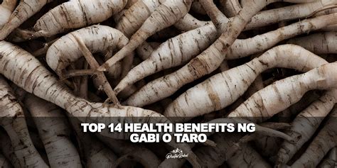gabi benefits tagalog|Health Benefits of Gabi .
